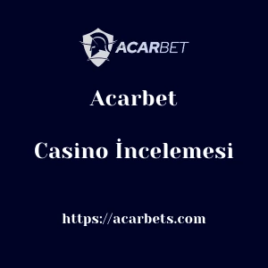 Acarbet Casino İncelemesi