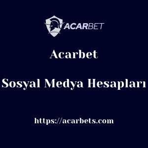 Acarbet Sosyal Medya Hesapları